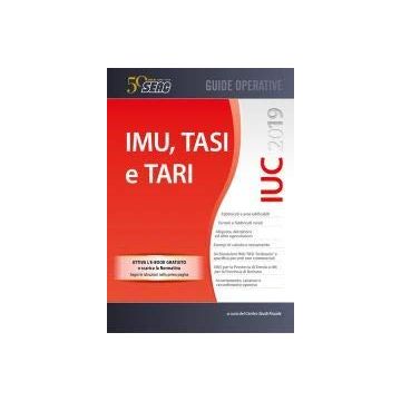 IUC 2019. IMU, TASI e TARI
