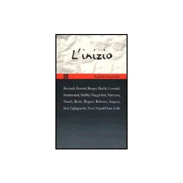 L' Inizio  - Centro Italiano Di Psicologia Analitica  - Cortina Raffaello - 9788870787351