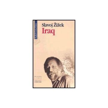 Iraq. Il Paiolo In Prestito - Zizek Slavoj - Cortina Raffaello - 9788870789256