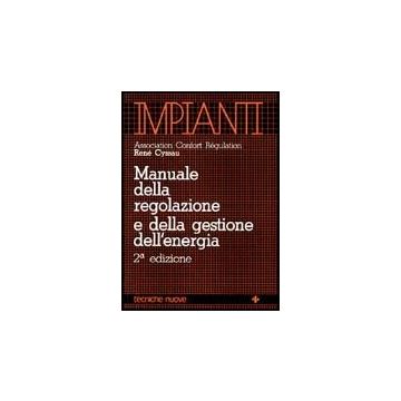 Manuale Della Regolazione E Della Gestione Dell'energia