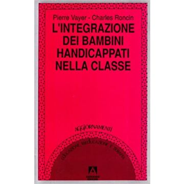 L'integrazione del bambino handicappato in classe