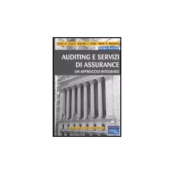 Auditing E Servizi Di Assurance. Un Approccio Integrato