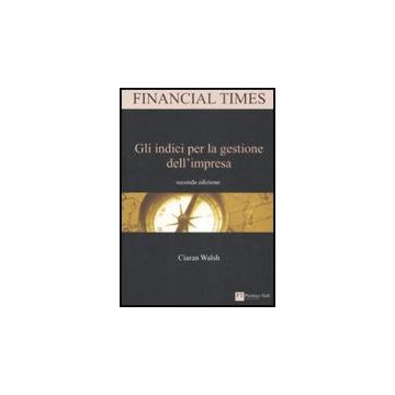 Gli indici per la gestione dell'impresa 2/Ed.