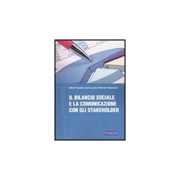 Il bilancio sociale e la comunicazione con gli stakeholder