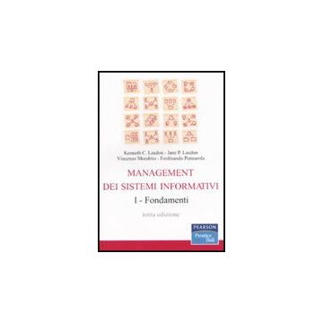 Management dei sistemi informativi 1 - Fondamenti - 3/Ed.