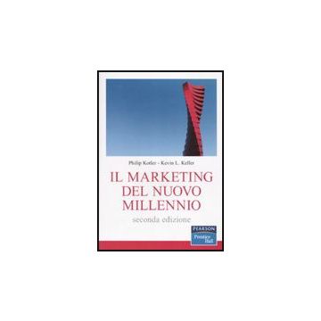 Il Marketing Del Nuovo Millennio 