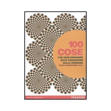 100 Cose Che Ogni Designer Deve Conoscere Sulle Persone