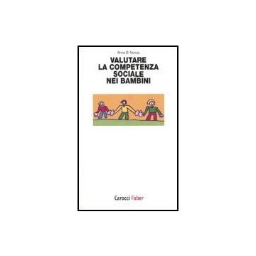 Valutare La Competenza Sociale Nei Bambini
