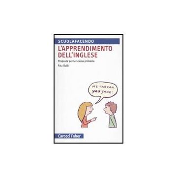 L' Apprendimento Dell'inglese. Proposte Per La Scuola Primaria 
