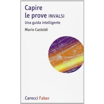 Capire Le Prove Invalsi