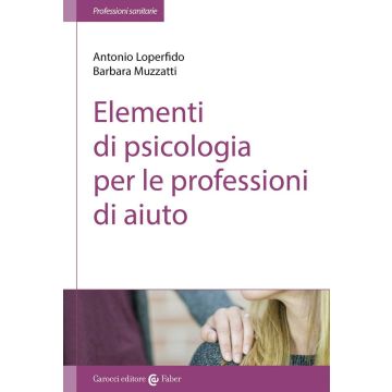 Elementi di psicologia per le professioni di aiuto