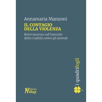 Il contagio della violenza - Breve excursus sull’esercizio della crudeltà contro gli animali