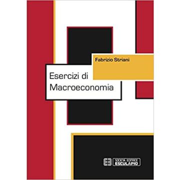 Esercizi di macroeconomia