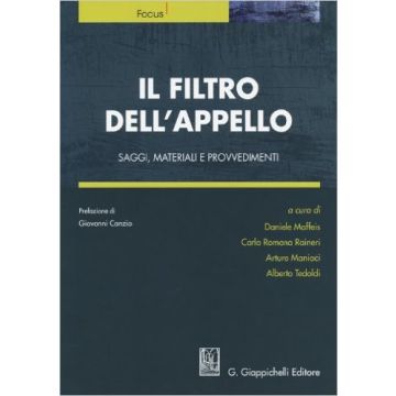 Il Filtro Dell'appello. Saggi, Materiali E Provvedimenti      [Autelitano - Giappichelli]