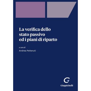 La verifica dello stato passivo ed i piani di riparto