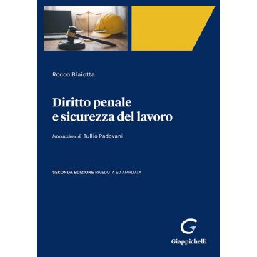 Diritto penale e sicurezza del lavoro 2/ed.