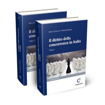 Il diritto della concorrenza in Italia. Vol. 1-2 [D'Ostuni Marco;Beretta Matteo]