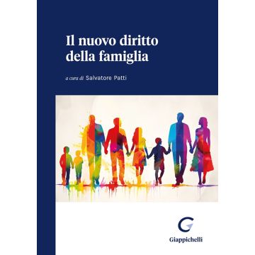Il nuovo diritto della famiglia [Patti Salvatore - Giappichelli]