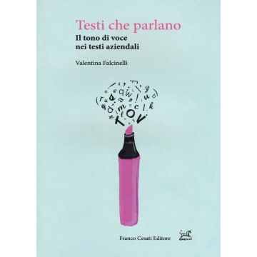 Valentina Falcinelli testi che parlano il tono di voce nei testi aziendali