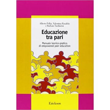Educazione tra pari. Manuale teorico-pratico di empowered peer education