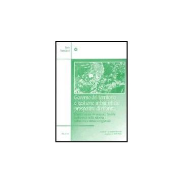 Governo Del Territorio E Gestione Urbanistica: Prospettive Di Riforma - Francalacci Paolo - Aracne - 9788879992220