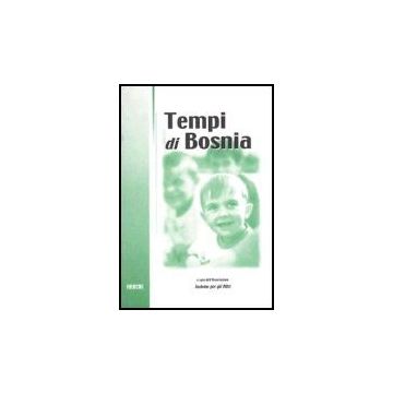 Tempi Di Bosnia - D'onofrio Ermanno - Aracne - 9788879992534