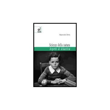 Scienze Della Natura. Aspetti Di Didattica - Fava Giancarlo - Aracne - 9788879996747
