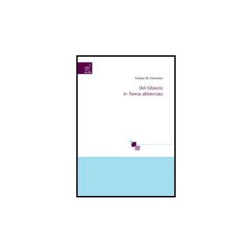 Del Bilancio In Forma Abbreviata - De Cristofaro Tiziana - Aracne - 9788879999014