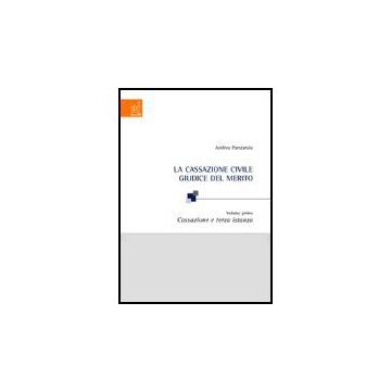 La Cassazione Civile Giudice Del Merito  - Panzarola Andrea - Aracne - 9788879999205