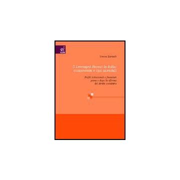 Il Leveraged Buyout In Italia: Controversie E Casi Aziendali. Profili Istituzionali E Finanziari Prima E Dopo La Riforma Del Diritto Societario  - Zambelli Simona - Aracne - 9788879999335
