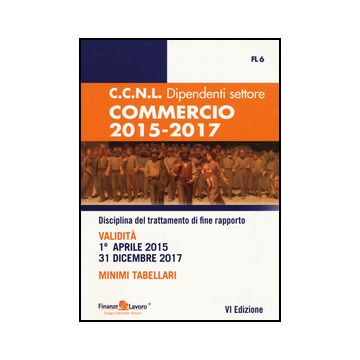 Ccnl Dipendenti Del Settore Commercio 2015-2017 -  - Simone - 9788881495382