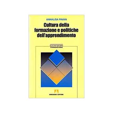 Cultura della formazione e politiche dell'apprendimento