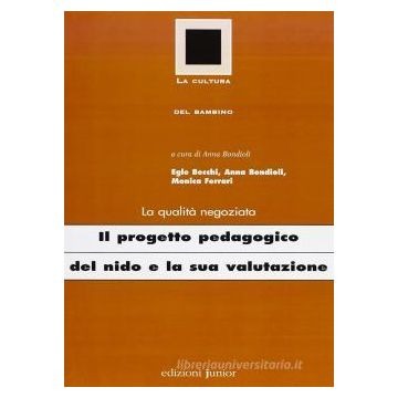 Il progetto pedagogico del nido e la sua valutazione