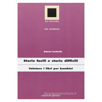 Storie facili e storie difficili. Valutare i libri per bambini