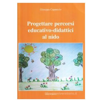 Progettare percorsi educativo-didattici al nido