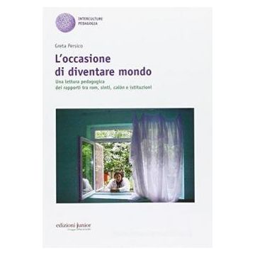 L'occasione di diventare mondo