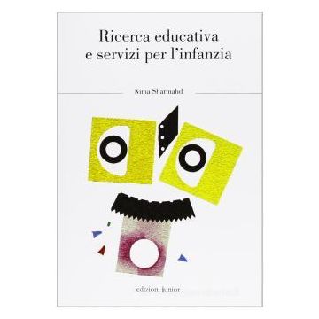 Ricerca educativa e servizi per l'infanzia