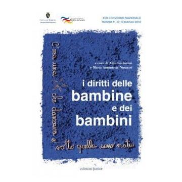 I diritti delle bambine e dei bambini. Con CD-ROM