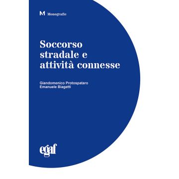 Soccorso stradale e attività connesse. Gestione dei veicoli per l'attività di soccorso stradale e per i trasporti specifici di veicoli 2/ed.