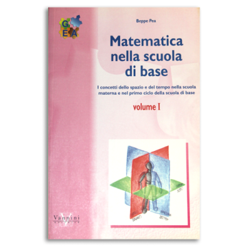 Matematica nella scuola di base. Vol. 1