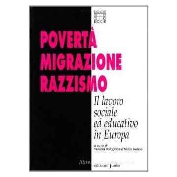 Povertà, migrazione, razzismo. Il lavoro sociale ed educativo in Europa