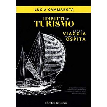 I diritti nel turismo ...Per chi viaggia e per chi ospita 