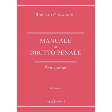 Giovagnoli Manuale di diritto penale generale 2024 concorso magistratura ita