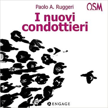 I nuovi condottieri. Un manuale sulla leadership per i manager del terzo millennio. Audiolibro. CD Audio