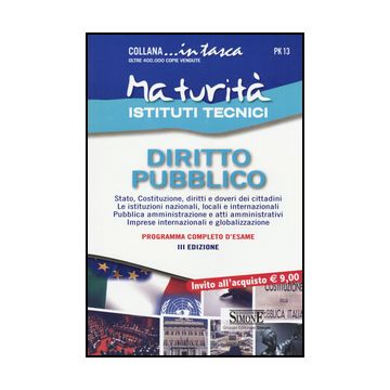 Maturita' Istituti Tecnici. Diritto Pubblico -  - Simone - 9788891405869