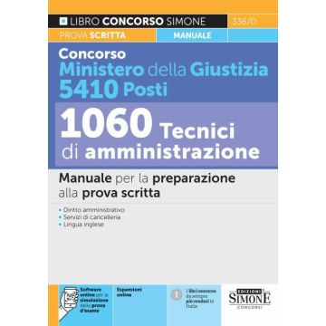 Concorso 1060 tecnici di amministrazione ministero della giustizia 5410 posti prova scritta manuale simone