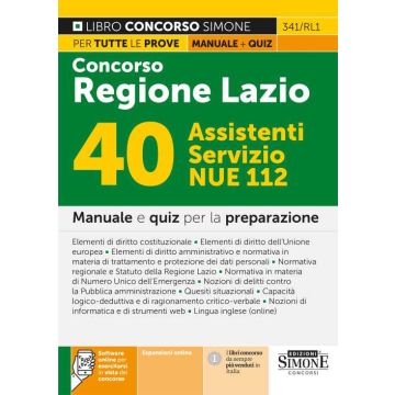 Concorso Regione Lazio. 40 assistenti Servizio NUE 112. Manuale e quiz per la preparazione. Con espansione online. Con software di simulazione