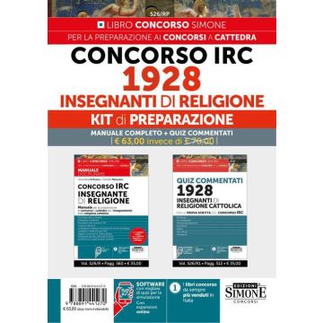 Concorso IRC 1928 Insegnanti di Religione. Kit di preparazione: Manuale completo + Quiz commentati. Con espansione online - Simone 2024