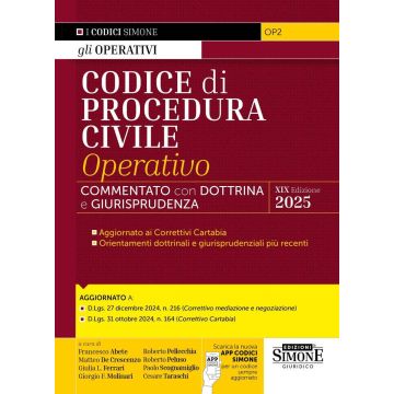 Codice di procedura civile operativo 2025. Annotato con dottrina e giurisprudenza. Con App Codici Simone e aggiornamento online (Codici Operativi)