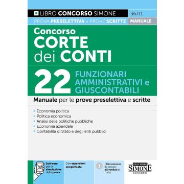 Concorso Corte dei Conti 2025. 22 funzionari amministrativi e giuscontabili. Manuale per la prova preselettiva e scritta. Con simulazione online - 2025 Simone